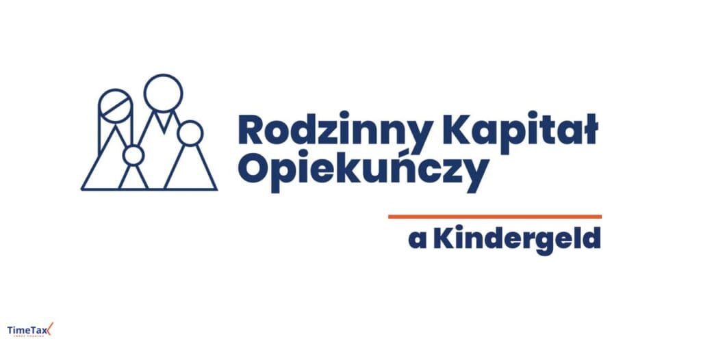 Rodzinny kapitał opiekuńczy a Kindergeld