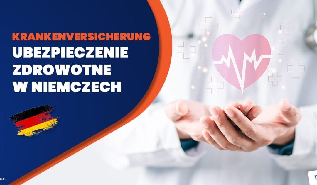 Ubezpieczenie Zdrowotne w Niemczech: Przewodnik 2025
