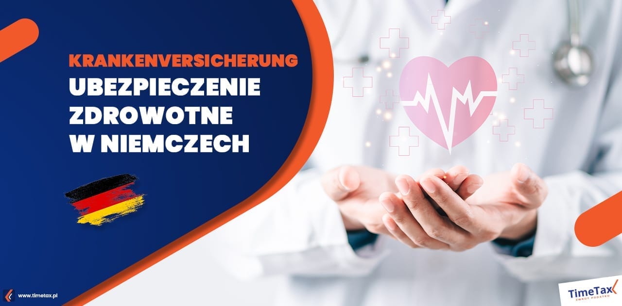 Ubezpieczenie Zdrowotne w Niemczech Przewodnik 2025 TimeTax
