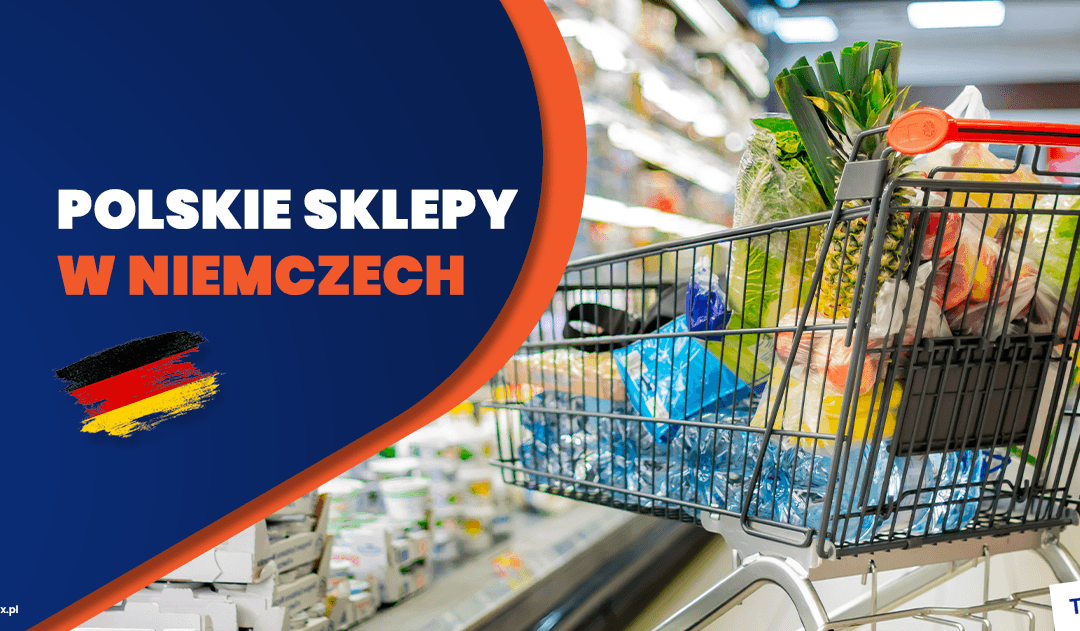 Polskie sklepy w Niemczech