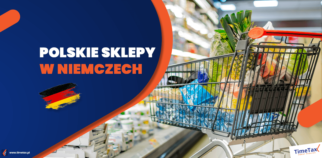 Polskie sklepy w Niemczech TimeTax