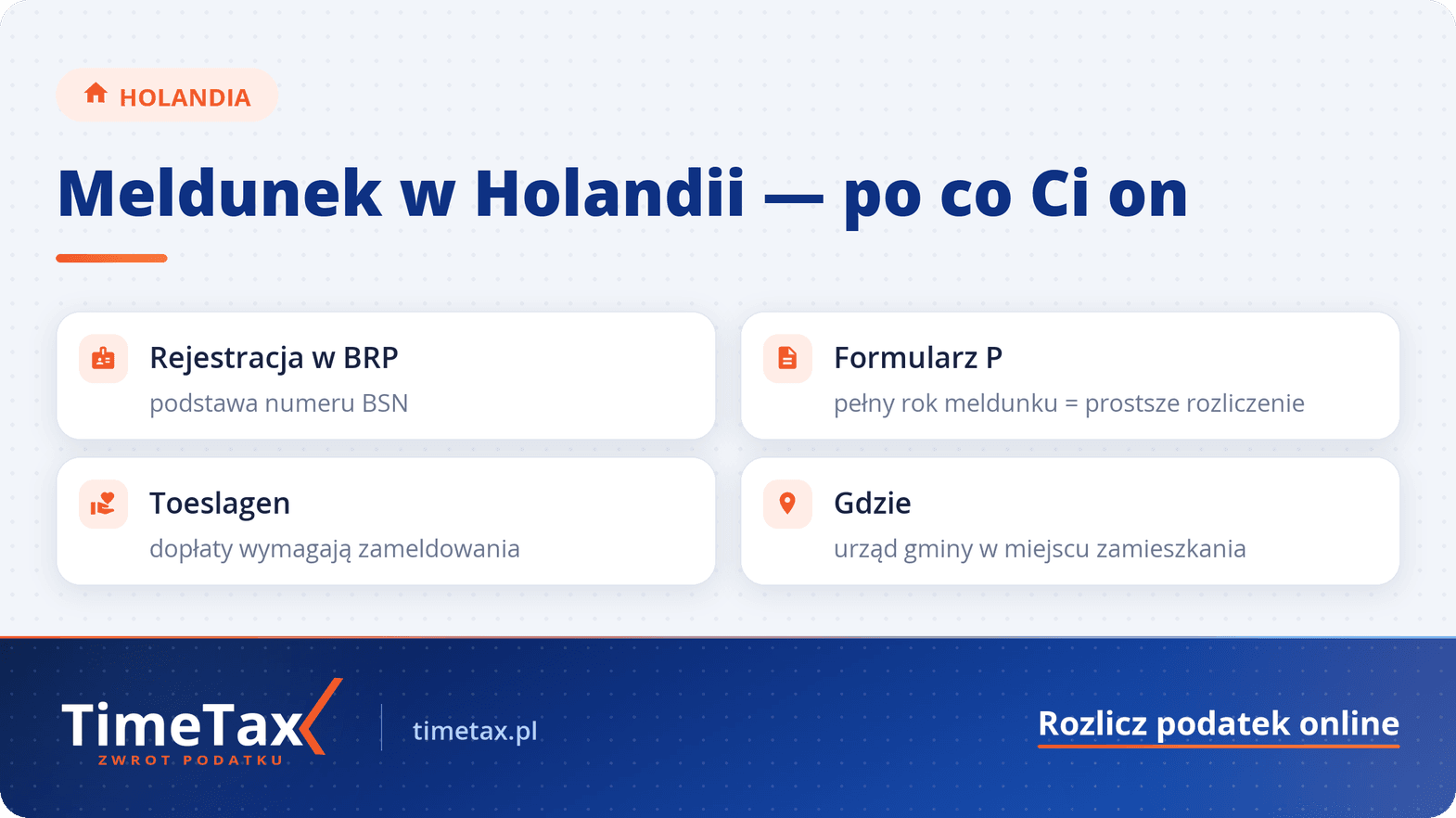 Meldunek w Holandii: Dlaczego jest ważny i jak go uzyskać — checklista