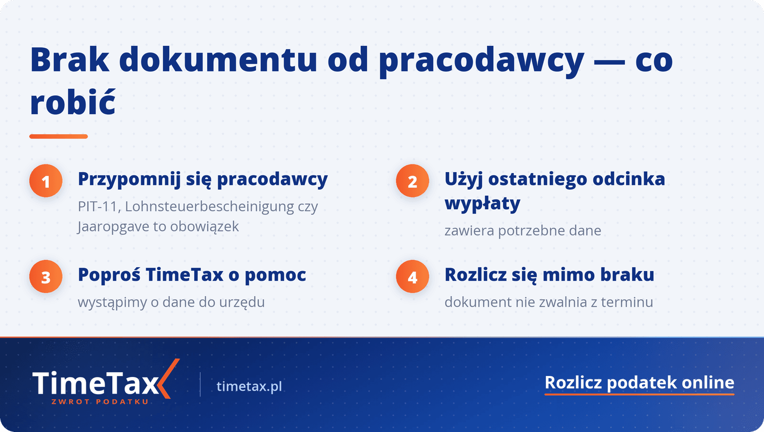 Pracodawca nie przekazał dokumentu podatkowego? Nie ważne czy to PIT-11, lohnsteuerbescheinigung, Jaaropgave powinieneś go otrzymać — krok po kroku